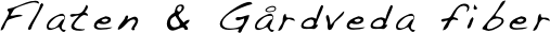 Flaten & Gårdveda fiber
